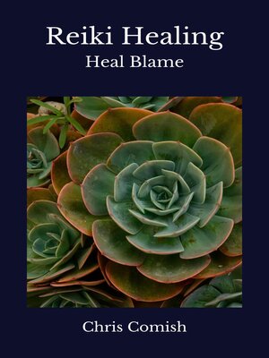 cover image of Reiki Healing / Heal Blame